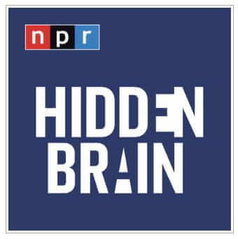 Hidden Brain, podcast, top 20 podcasts, top 10 podcasts, NPR podcast, awheelinthesky, flight attendants' favorite podcasts, smart podcast, podcasts for learning, psychology podcasts, podcasts to listen to before bed, podcasts to listen to now, podcasts for learning, podcasts about subconscious, top pods, podcasts about brain, podcasts about humans